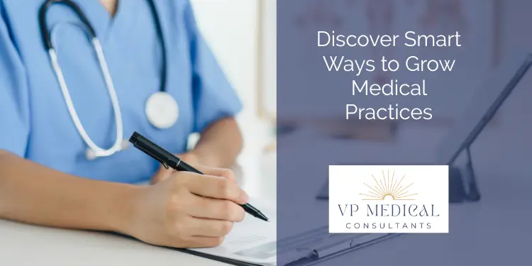 Grow Your Medical Practice the Smart Way